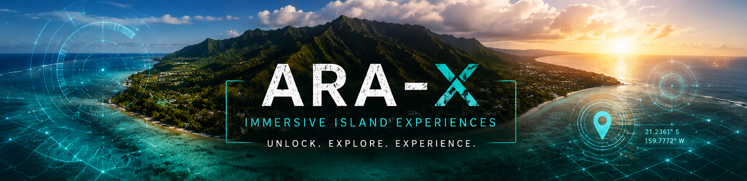 ARA-X — Immersive Island Experiences. Unlock. Explore. Experience.